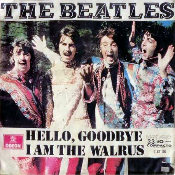 Hello Goodbye / I Am The Walrus (1967)