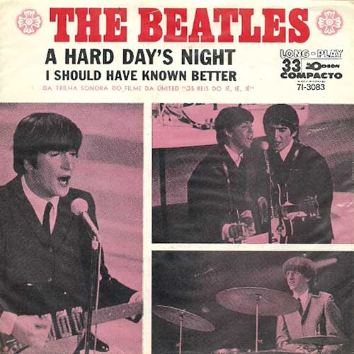 A Hard Day's Night b/w I Should Have Known Better (Brazil)