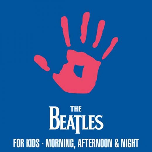 The Beatles For Kids - Morning, Afternoon & Night