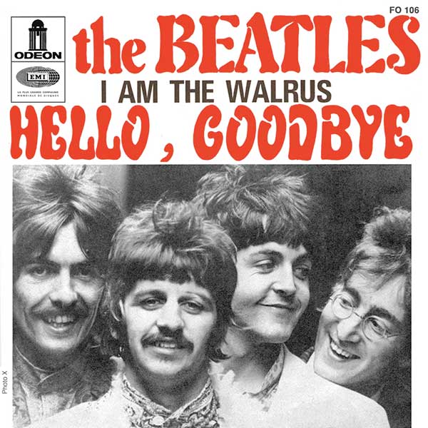 Hello Goodbye / I Am The Walrus (France)