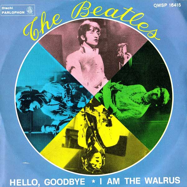 Hello Goodbye / I Am The Walrus (Italy)
