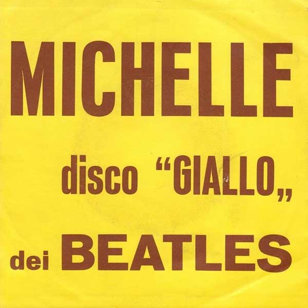 Michelle b/w Run For Your Life (Italy, back cover)