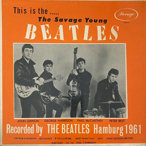 This Is The...The Savage Young Beatles (1965)