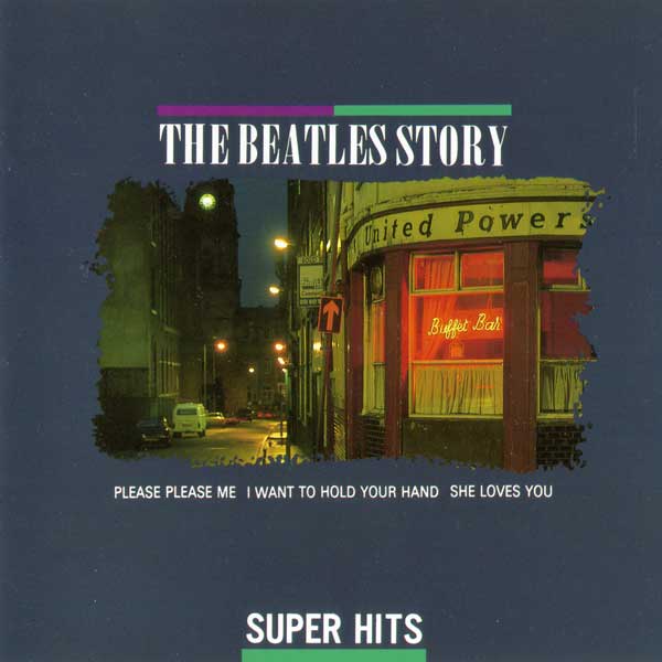 The Beatles Story (1993), Disc 1: Super Hits front cover
